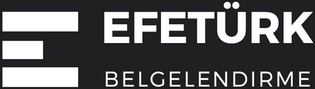 EFETÜRK BELGELENDİRME